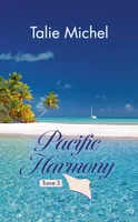 3, Pacific Harmony - Tome 3