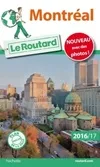 Guide du Routard Montréal 2016/17