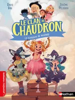 Le clan du chaudron : Le concours de mocheté - Premiers romans - Dès 7 ans - Livre numérique