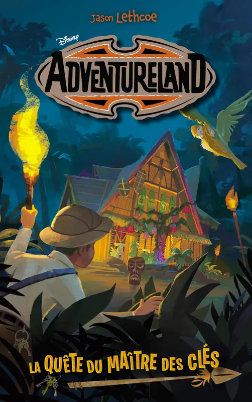 Livres Jeunesse de 6 à 12 ans Romans Adventureland - Tome 1 - La quête du maître des clés Jason Lethcoe