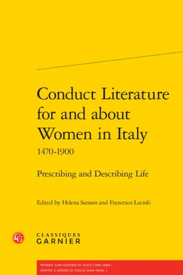 Conduct literature for and about women in Italy, 1470-1900
