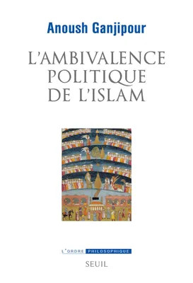 L'Ambivalence politique de l'islam, Pasteur ou Léviathan ?
