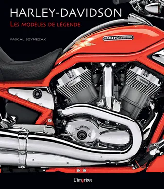 Harley-Davidson, Les modèles de légende