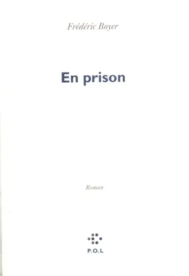 En prison, roman