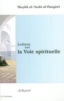 Lettres sur la voie spirituelle