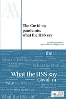 The Covid-19 pandemic, What the hss say
