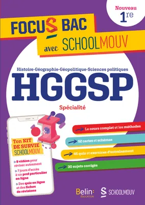 FOCUS BAC HGGSP Spécialité Première, Décroche ton Bac avec SchoolMouv !