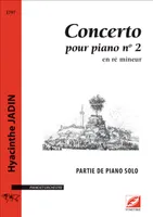 Concerto pour piano et orchestre n°2 (partie de piano solo), en ré mineur