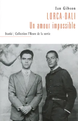Lorca Dali un amour impossible