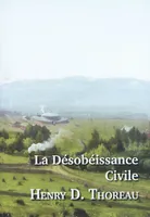 La Désobéissance Civile, 1849