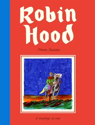 Robin Hood - Édition Augmentée