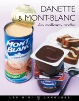 Danette et Mont-Blanc