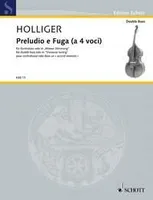 Preludio e Fuga (a 4 voci), pour contrebasse solo dans un 