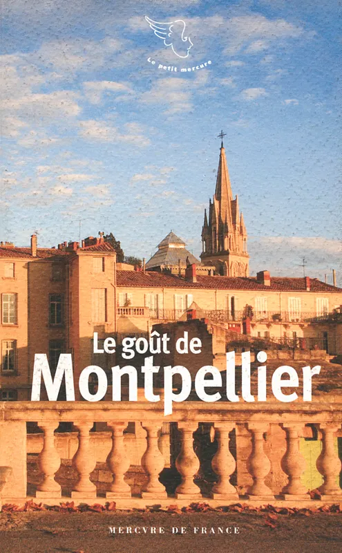 Le goût de Montpellier Collectifs
