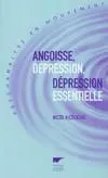 Angoisse, dépression, dépression essentielle Nicolaïdis, Nicos