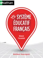 Le système éducatif français - Repères pratiques N 56 - 2016