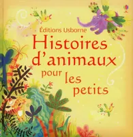 HISTOIRES D'ANIMAUX POUR LES PETITS