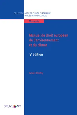 Manuel de droit européen de l'environnement et du climat