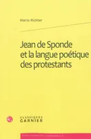 Jean de Sponde et la langue poétique des protestants