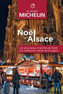 Guide Michelin Noël en Alsace