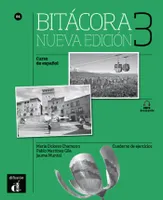 Bitácora 3 Nueva edición - cahier d'exercices