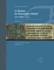 Les manuscrits du Mont Saint-Michel, 2, Le Roman du Mont Saint-Michel (12e siècle), Xiie siècle