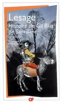 Histoire de Gil Blas de Santillane, Livres I à VI