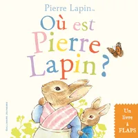Où est Pierre Lapin ?, Un livre à flaps