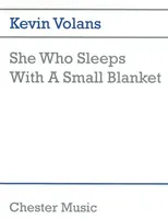 She Who Sleeps With A Small Blanket