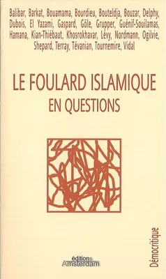Le Foulard Islamique en Questions