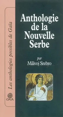Anthologie de la nouvelle serbe, 1950-2000
