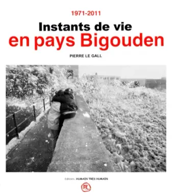 1971-2011 Instants De Vie En Pays Bigouden