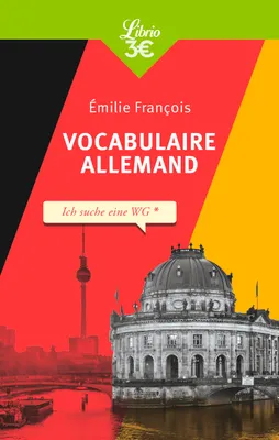 Vocabulaire allemand, PLUS DE 5 000 MOTS ET EXPRESSIONS USUELS