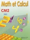 Math et Calcul CM2 - livre élève euro