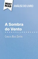 A Sombra do Vento, de Carlos Ruiz Zafón