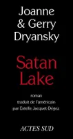 Satan Lake, roman