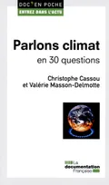 Parlons climat, en 30 questions
