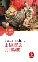 Le Mariage de Figaro, comédie en 5 actes...