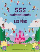 LES FEES - 555 AUTOCOLLANTS, Les fées