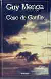 Case de Gaulle
