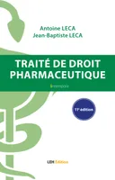 Traité de droit phamarceutique – 11e édition, 11e édition