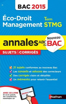 Annales ABC du BAC 2015 Eco - Droit - Management Term STMG