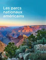 Les parcs nationaux américains