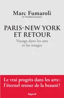 Paris-New York et retour. Voyage dans les arts et les images, Journal 2007-2008