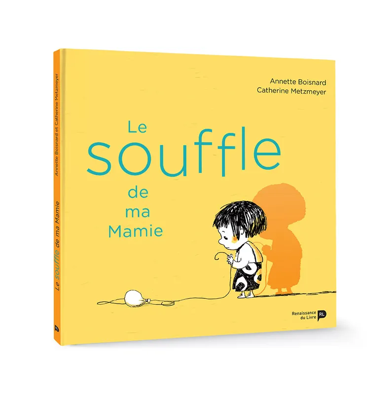 Livres Jeunesse de 3 à 6 ans Albums Le Souffle De Ma Mamie Catherine Metzmeyer