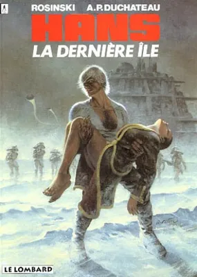 1, La  Dernière île, Hans - tome 1 - Dernière île (La), une histoire du journal 