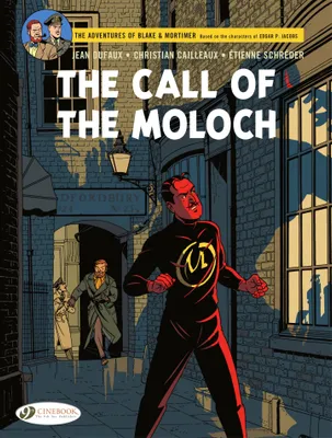 Blake & Mortimer - The Call of the Moloch