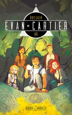 2, Dossier Evan Cartier - Tome 2 - Cité secrète