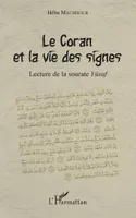 Le Coran et la vie des signes, Lecture de la sourate Yusuf
