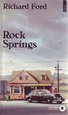 Rock springs, nouvelles